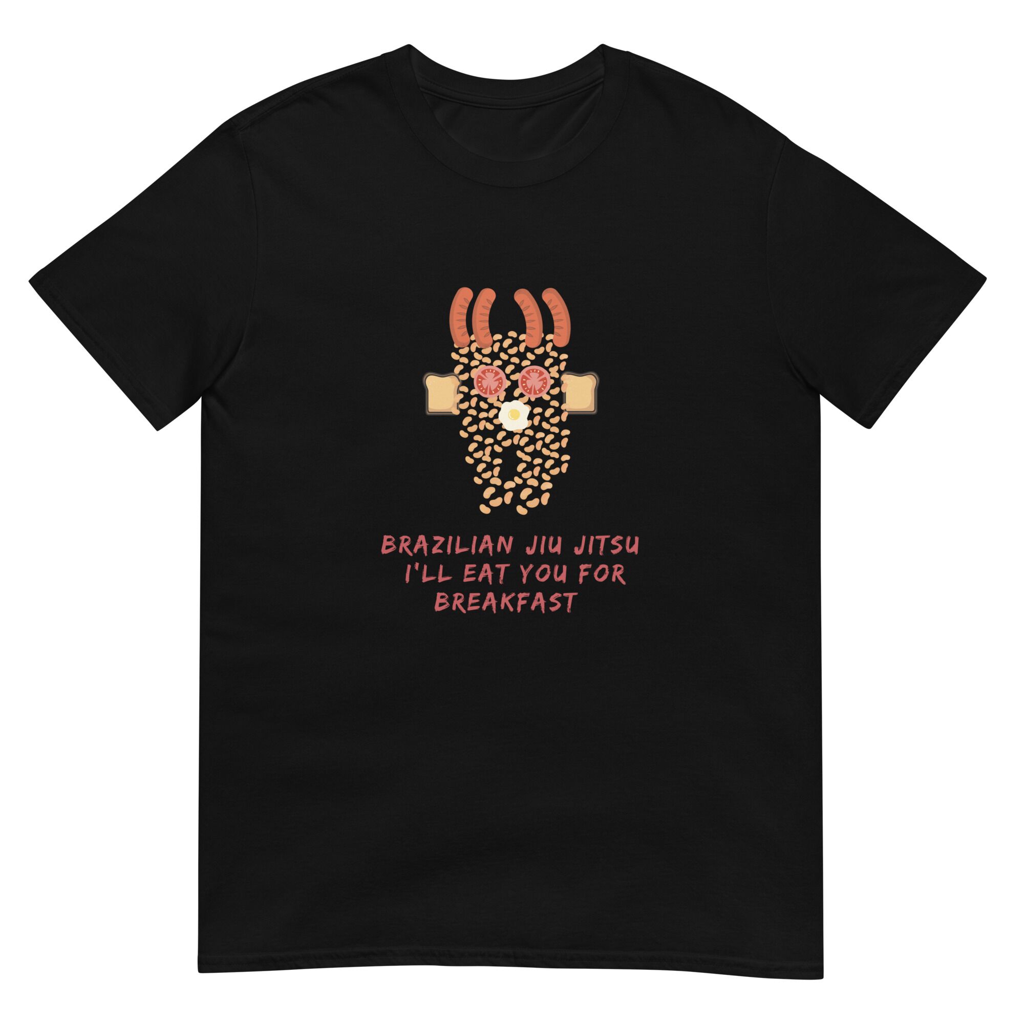 BJJ I'll Eat You For Breakfast T-Shirt (unisex)