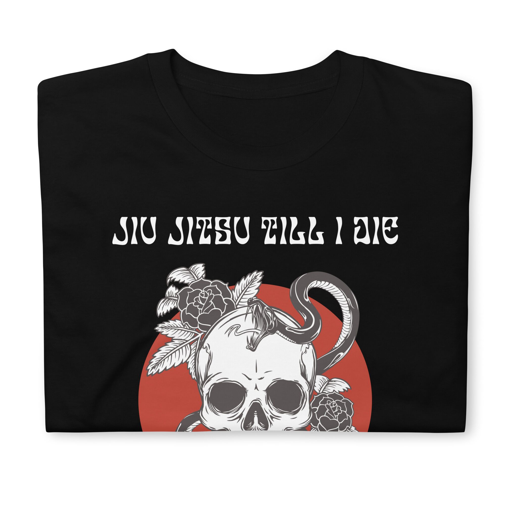 Jiu Jitsu Till I Die T-Shirt (unisex) - Image 6
