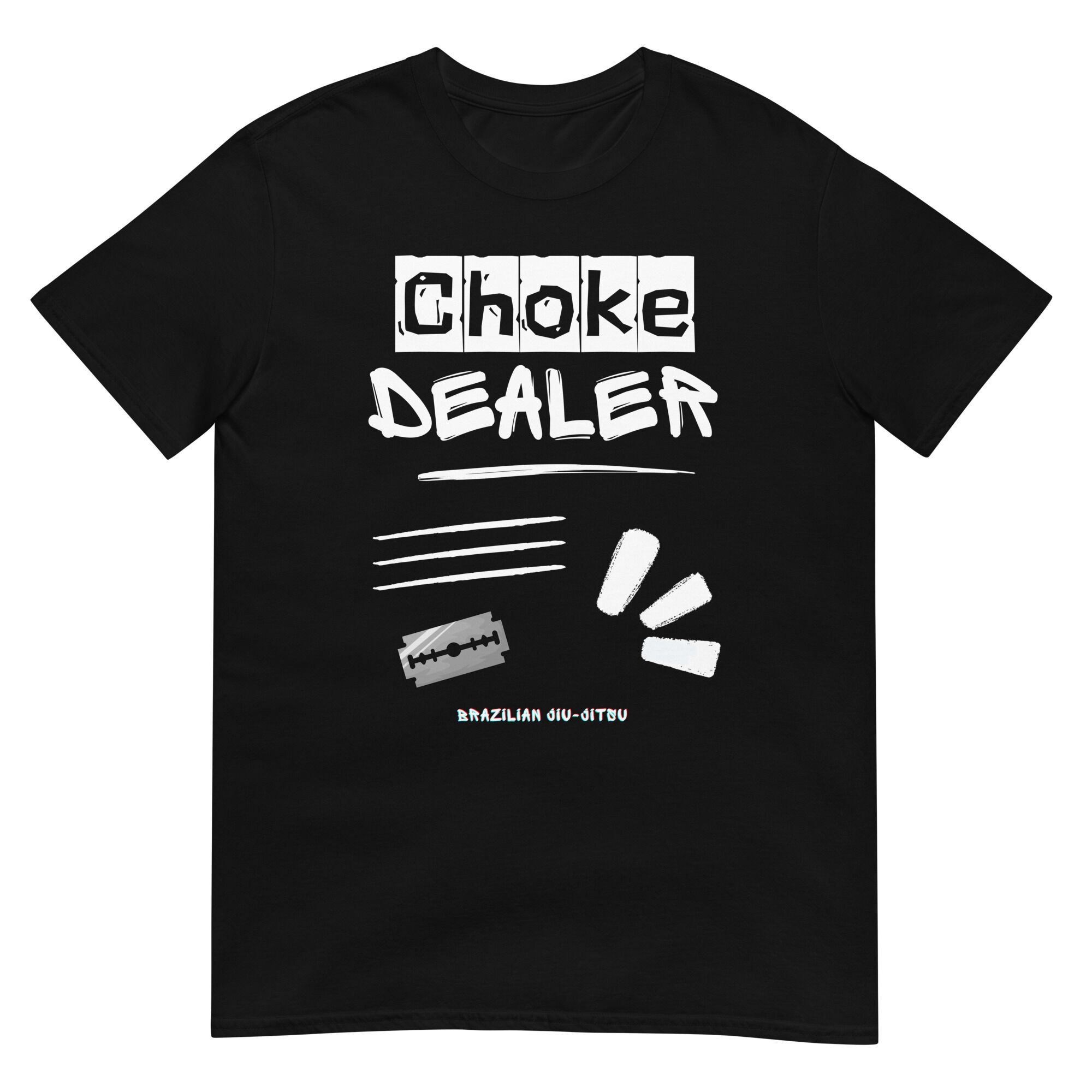 Choke Dealer T-Shirt (unisex)
