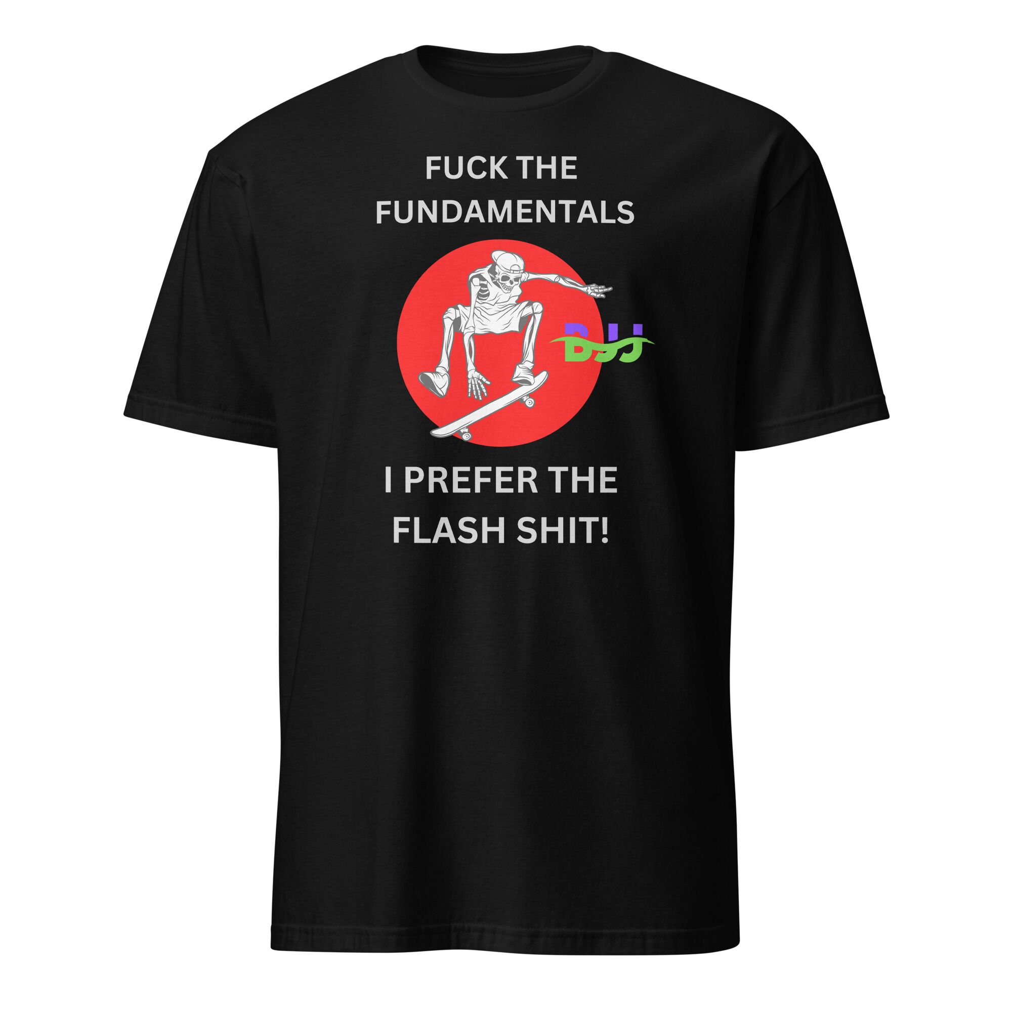 FUCK The Fundamentals T-Shirt (unisex) - Image 4