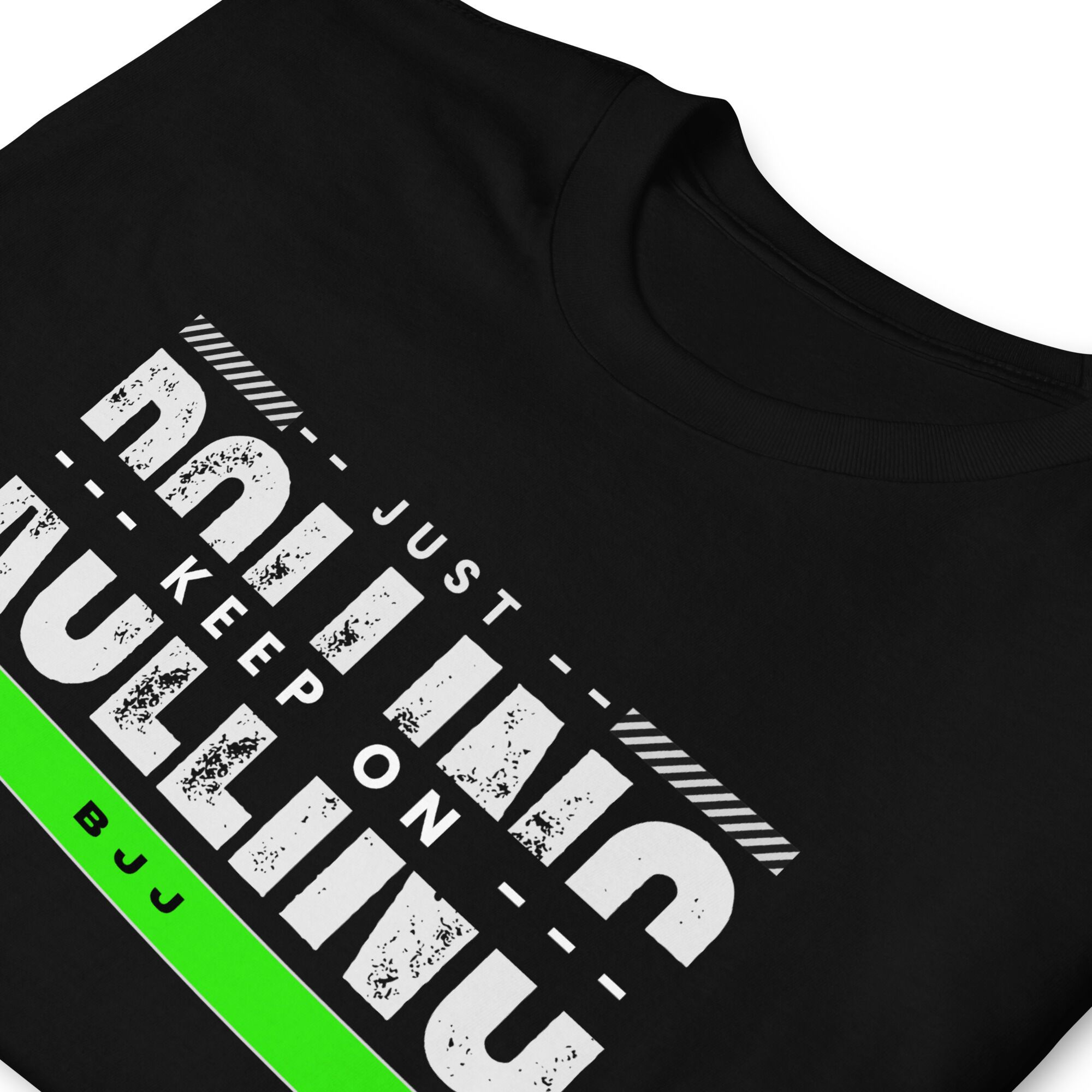Just Keep On Rolling T-Shirt (unisex) - Image 7