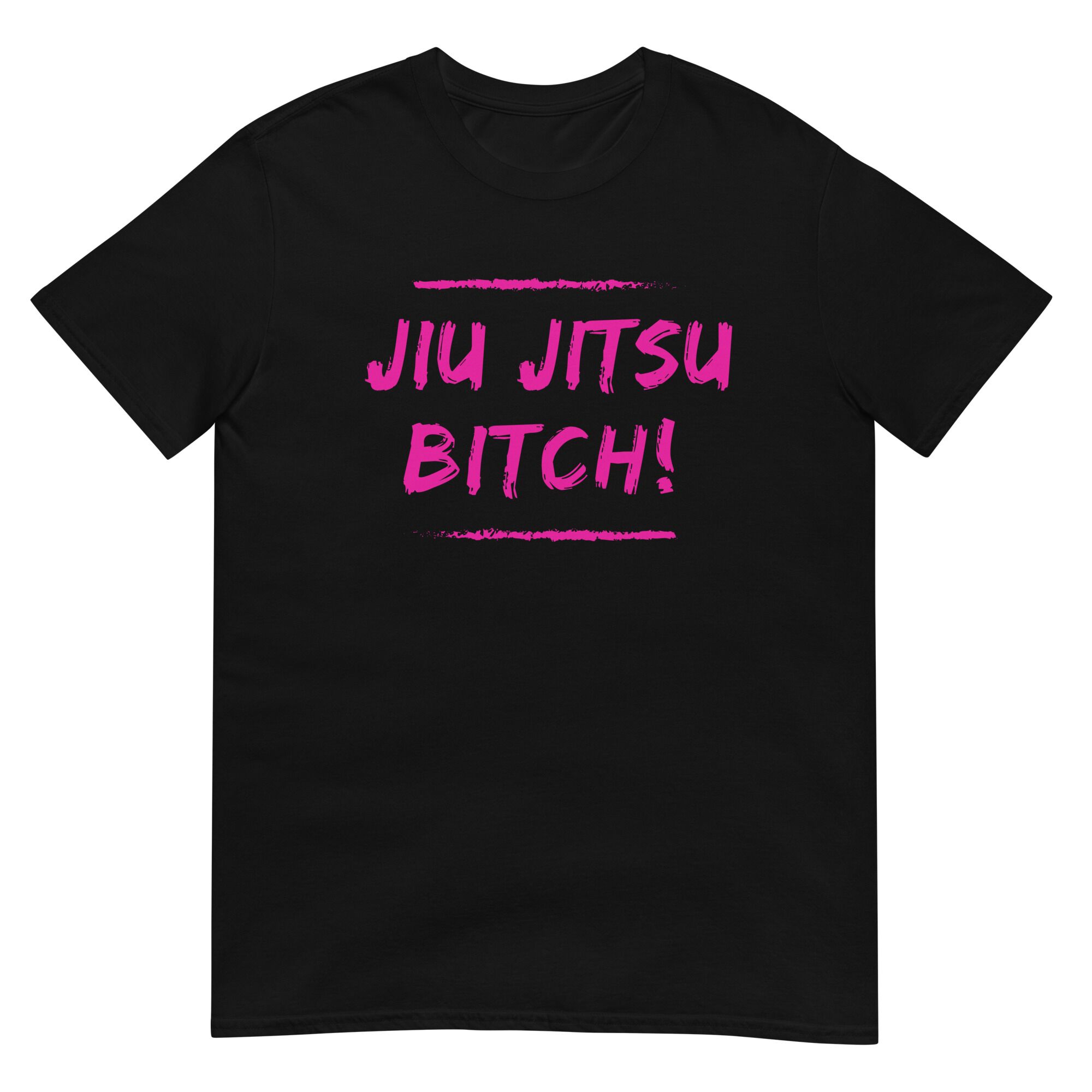 Jiu Jitsu Bitch T-Shirt (unisex)